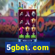 5gbet. com